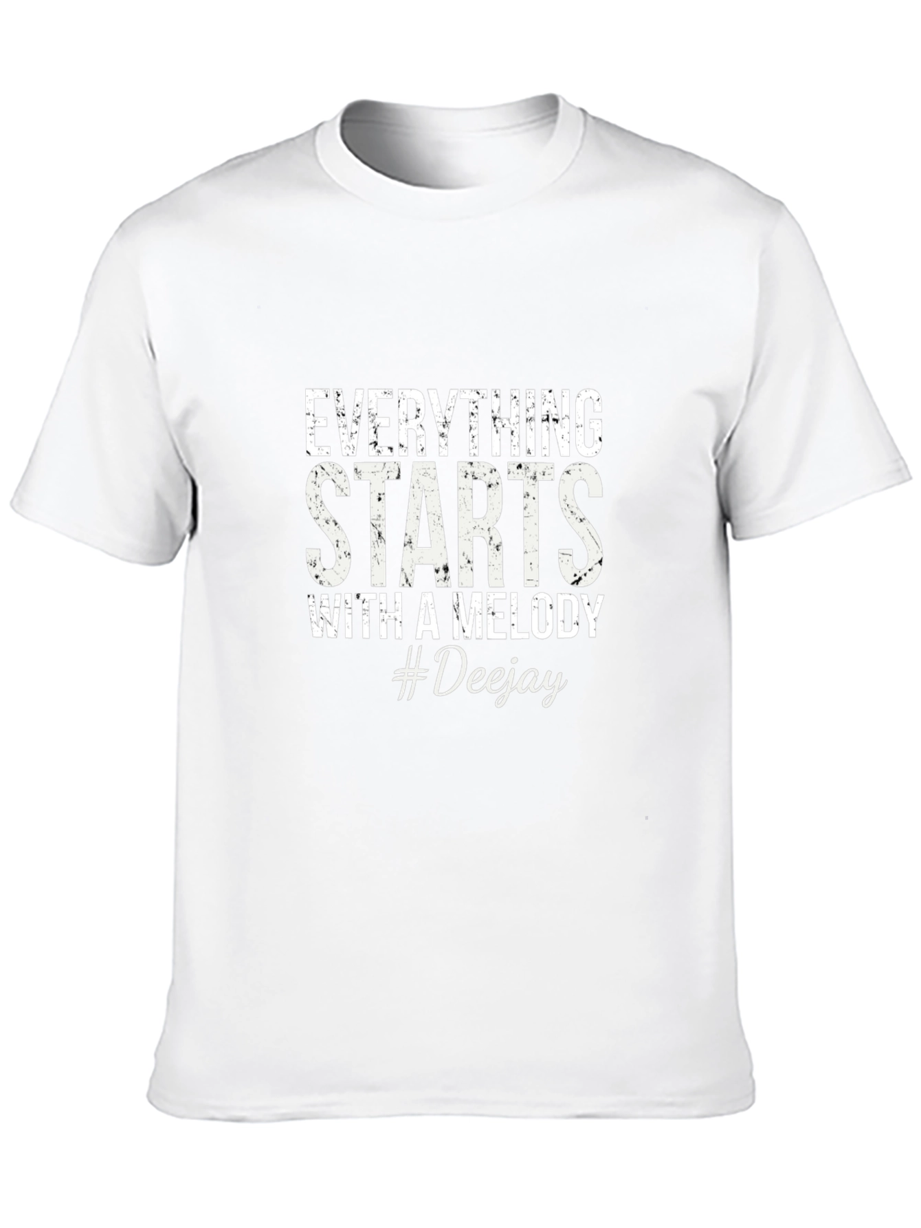 Everything Starts With a Melody #Deejay Black T-Shirt