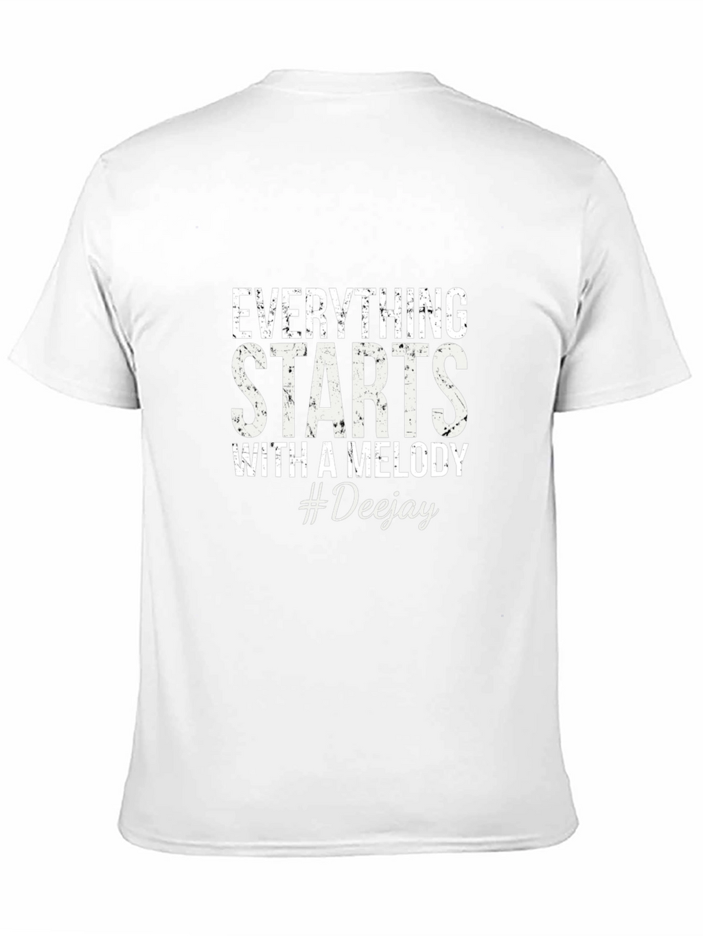 Everything Starts With a Melody #Deejay Black T-Shirt