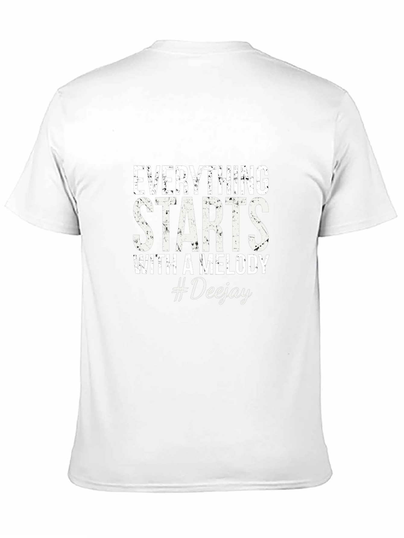 Everything Starts With a Melody #Deejay Black T-Shirt