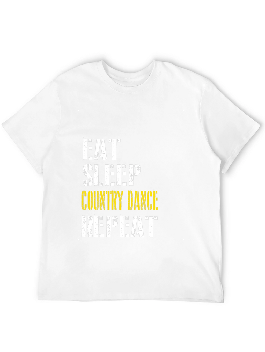 Eat Sleep Country Dance Repeat Black T-Shirt