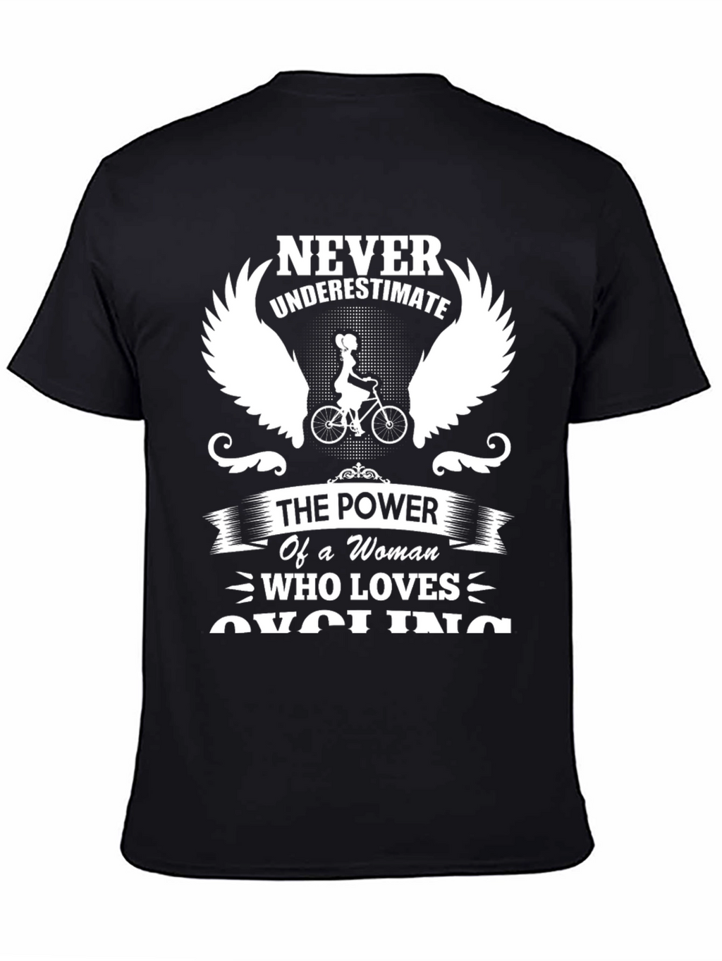 Never Underestimate Cycling Womans T-shirt