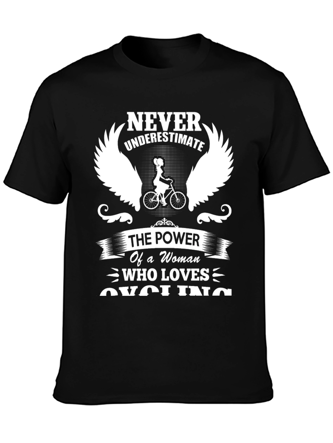 Never Underestimate Cycling Womans T-shirt