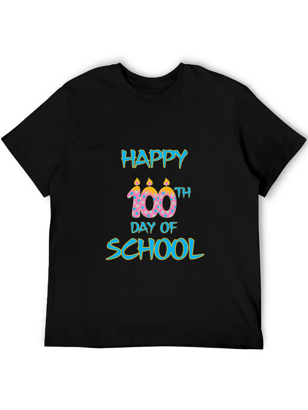 Happy 100th Day of School T-Shirt