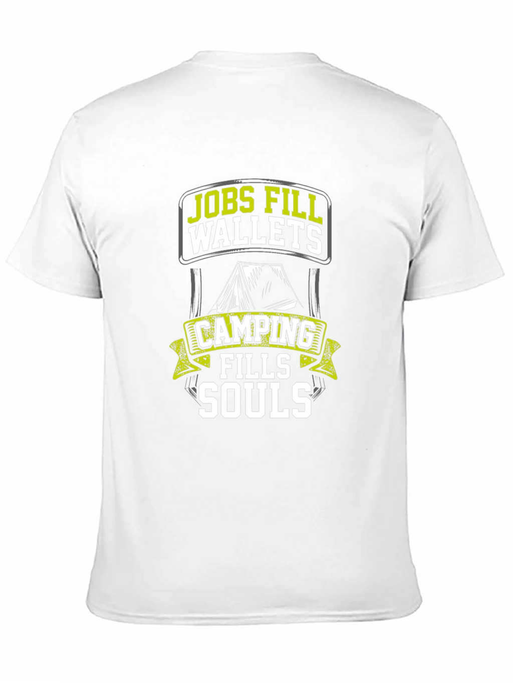 Camping Fills Souls T-Shirt - Outdoor Adventure Tee
