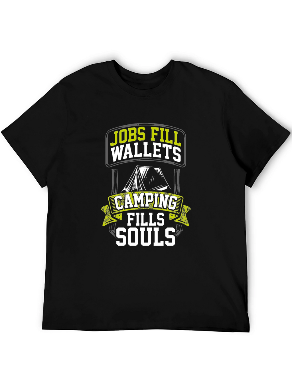 Camping Fills Souls T-Shirt - Outdoor Adventure Tee
