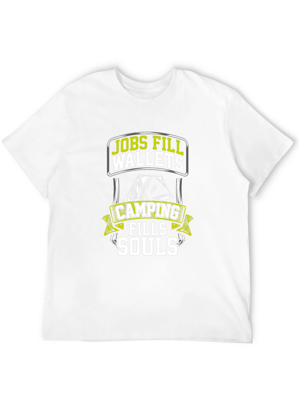 Camping Fills Souls T-Shirt - Outdoor Adventure Tee