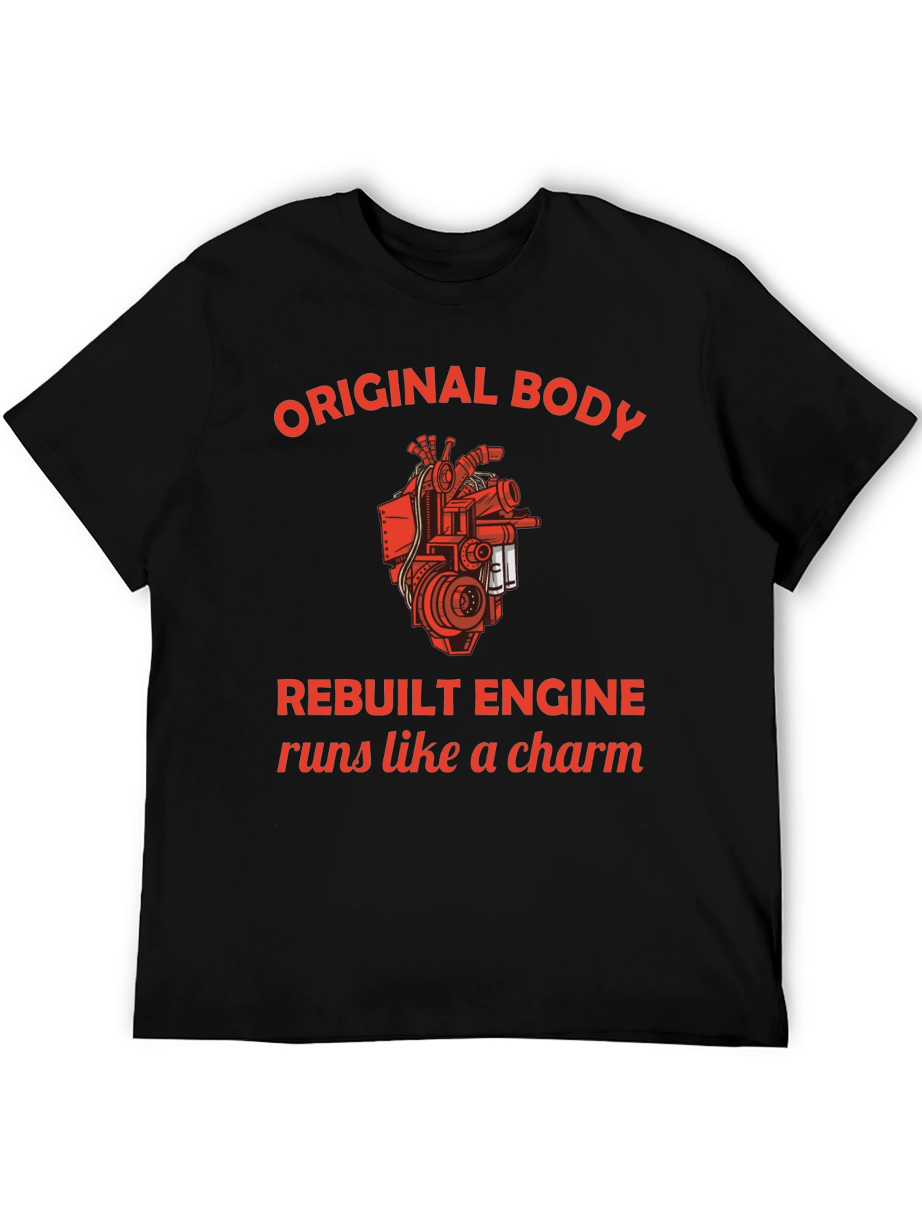Original Body Rebuilt Engine Graphic Tee