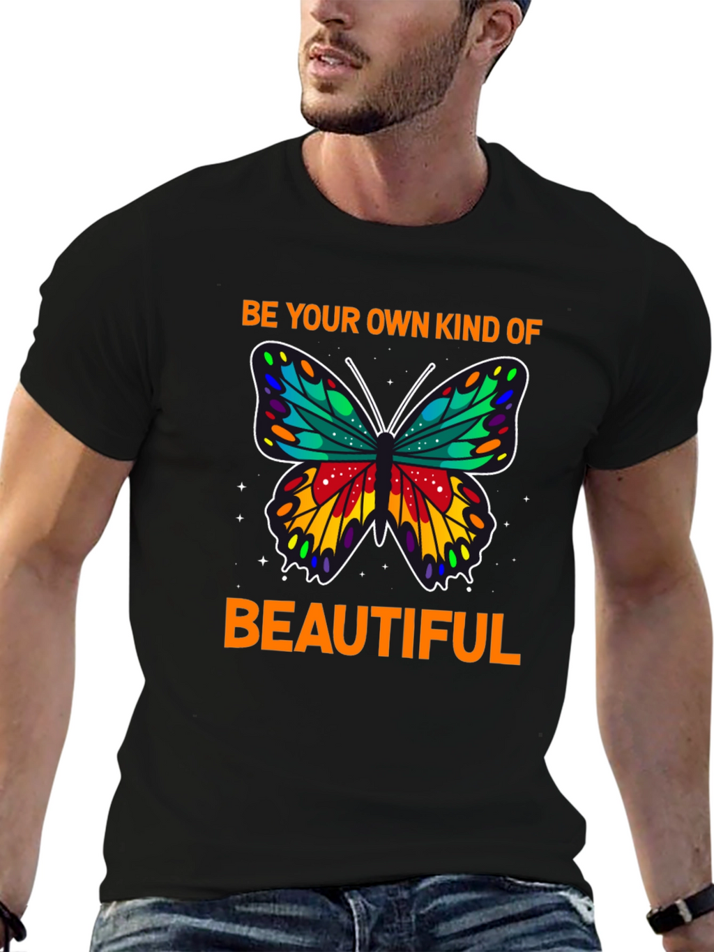 Be Your Own Kind of Beautiful T-Shirt