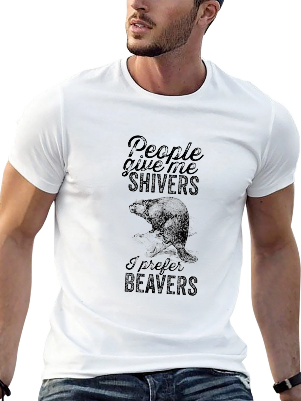 People Give Me Shivers T-Shirt - Beaver Design