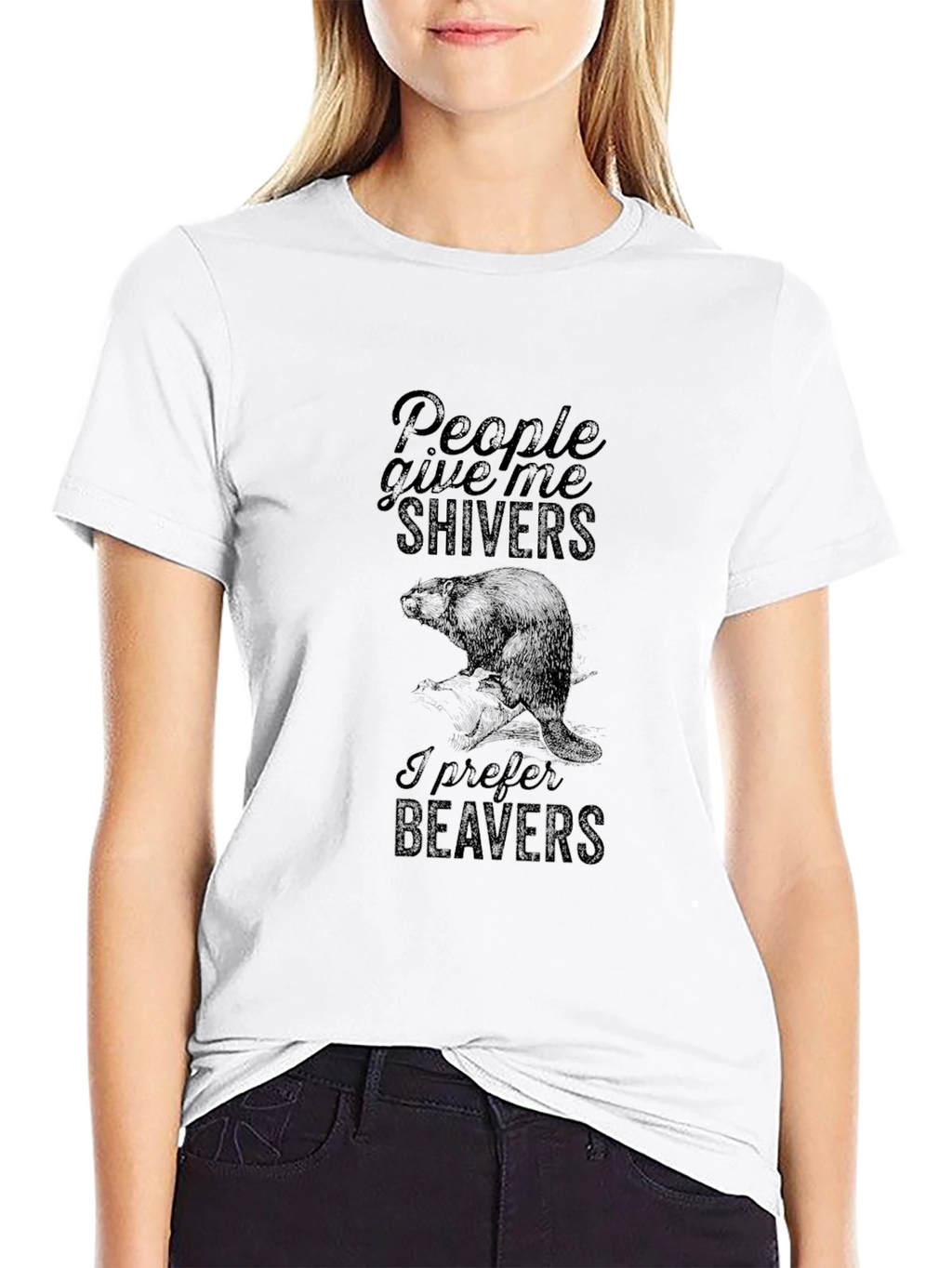 People Give Me Shivers T-Shirt - Beaver Design