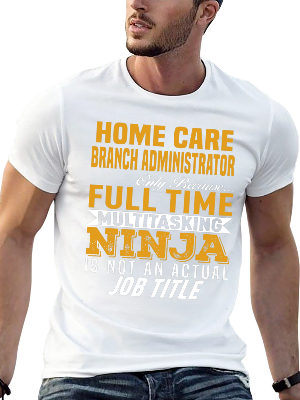 Home Care Branch Administrator T-Shirt