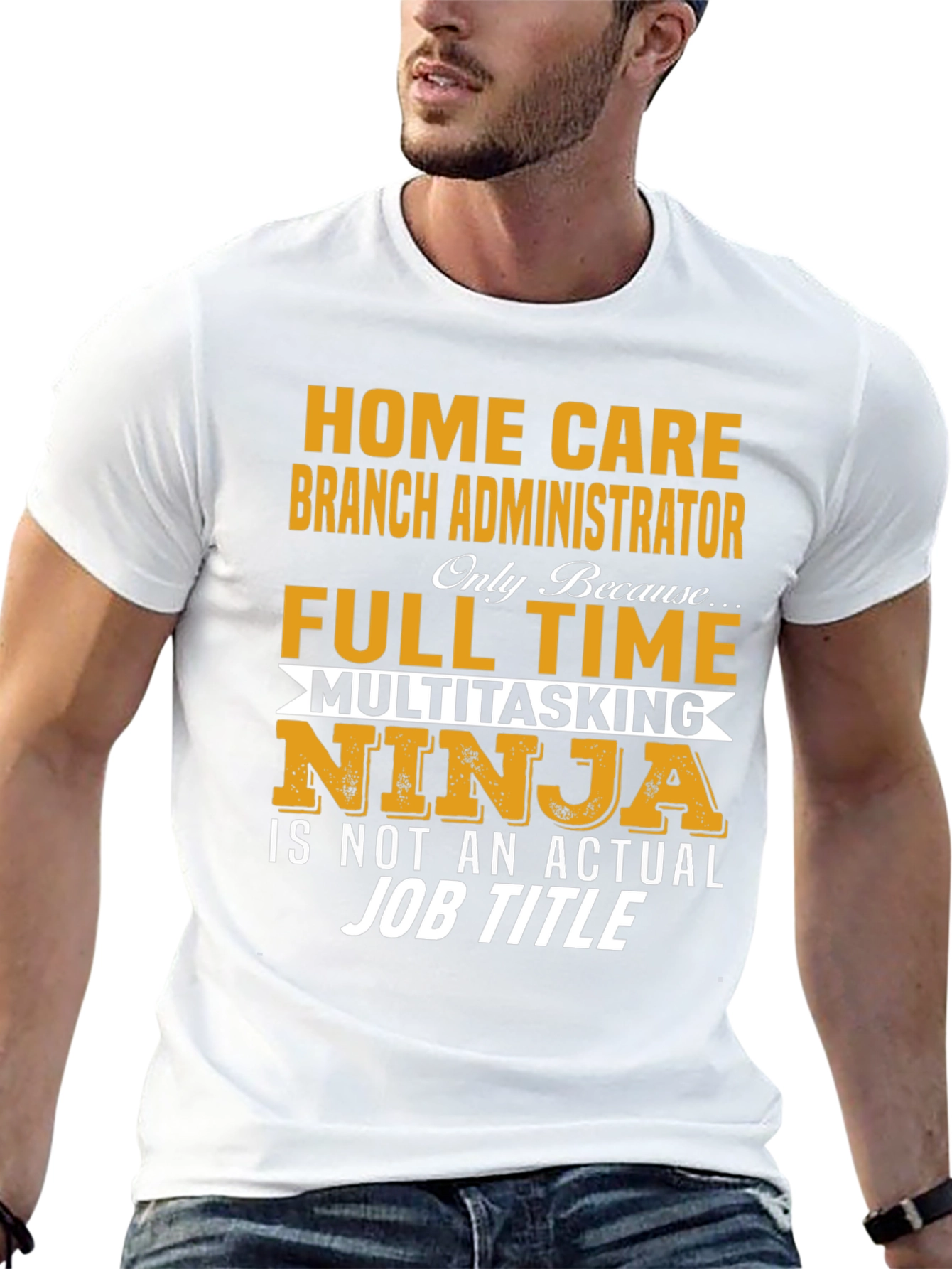 Home Care Branch Administrator T-Shirt