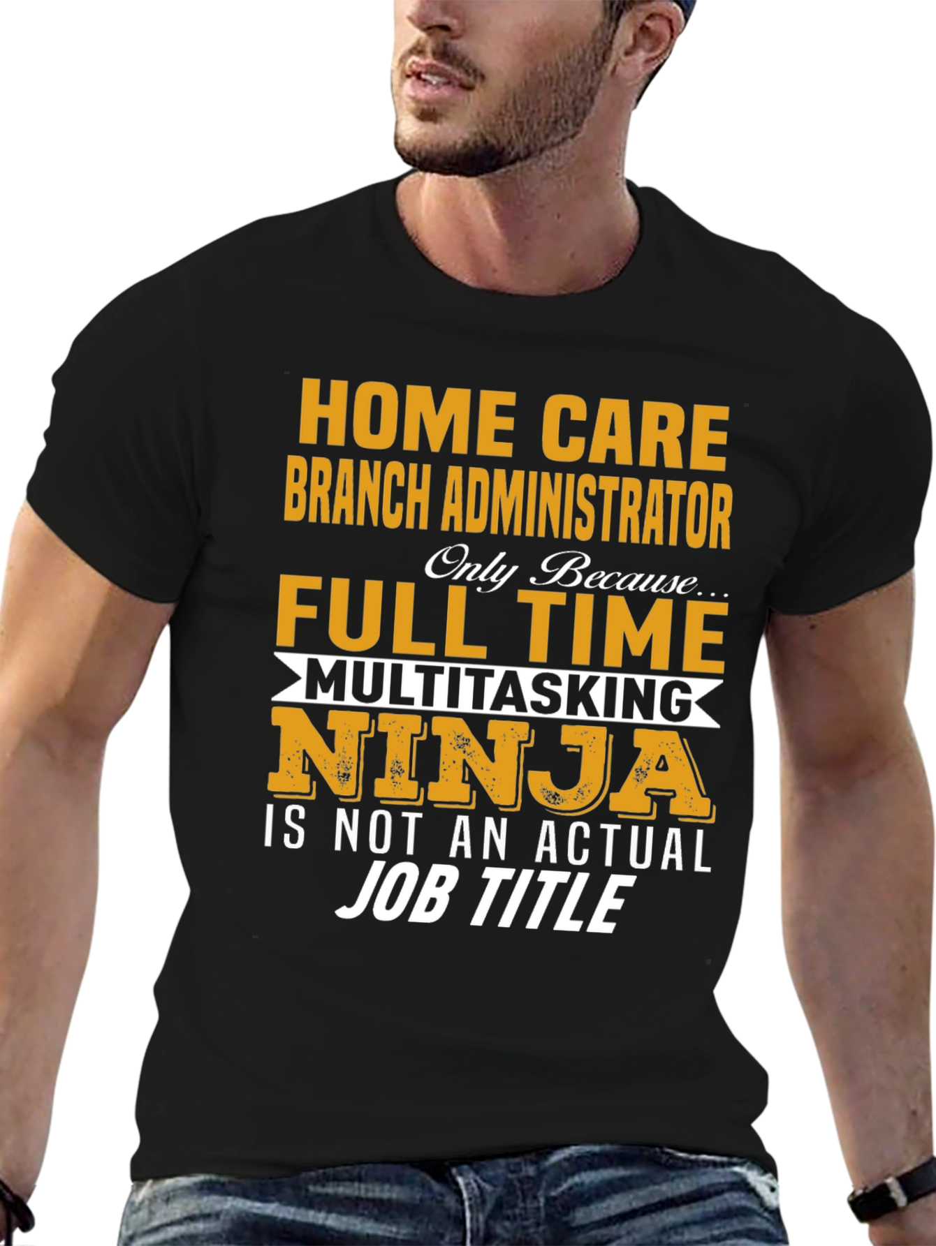 Home Care Branch Administrator T-Shirt