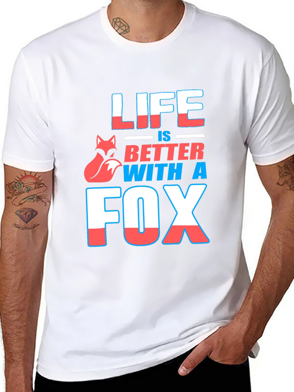 Life is Better With A Fox Graphic T-Shirt