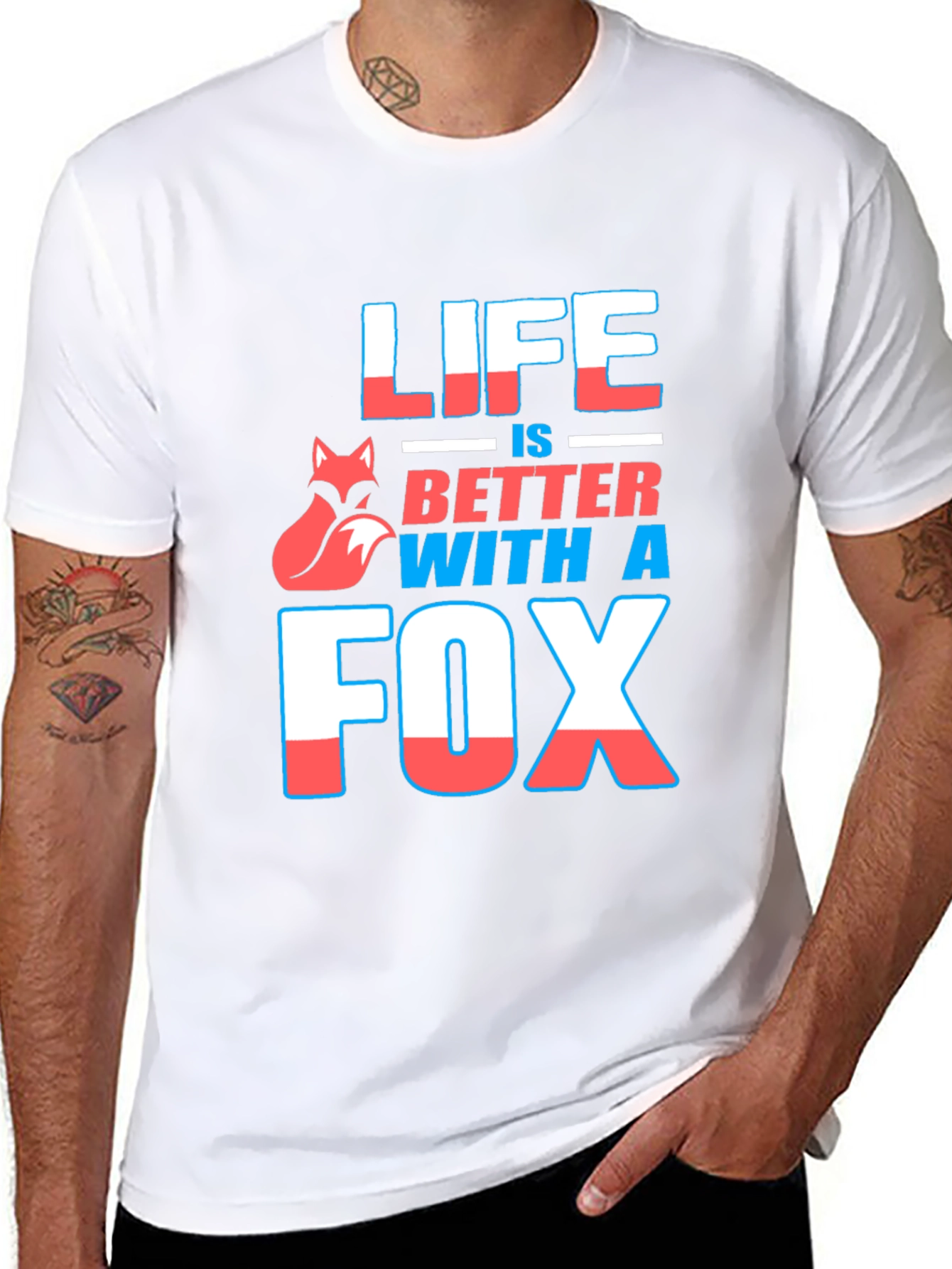 Life is Better With A Fox Graphic T-Shirt