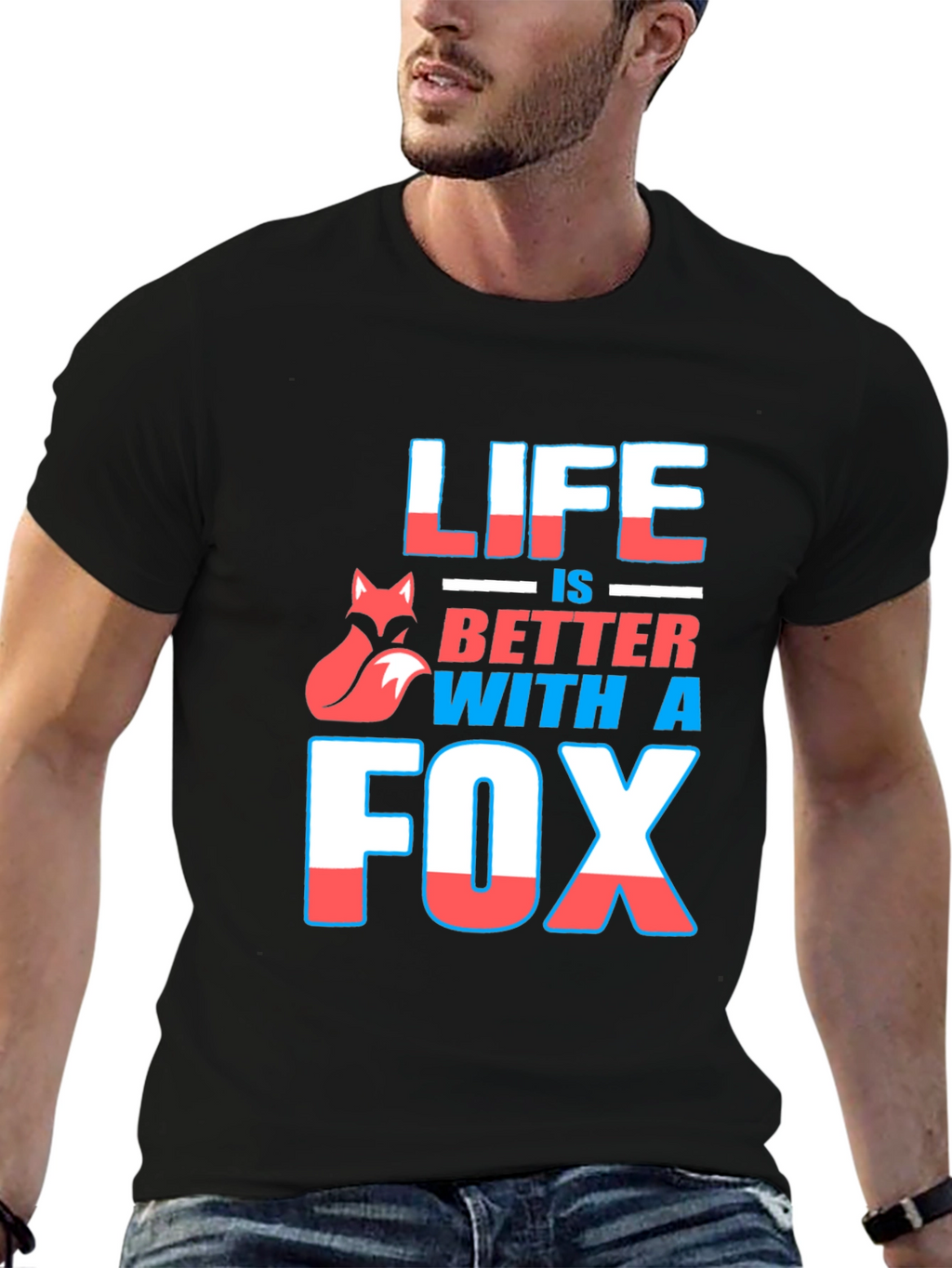 Life is Better With A Fox Graphic T-Shirt