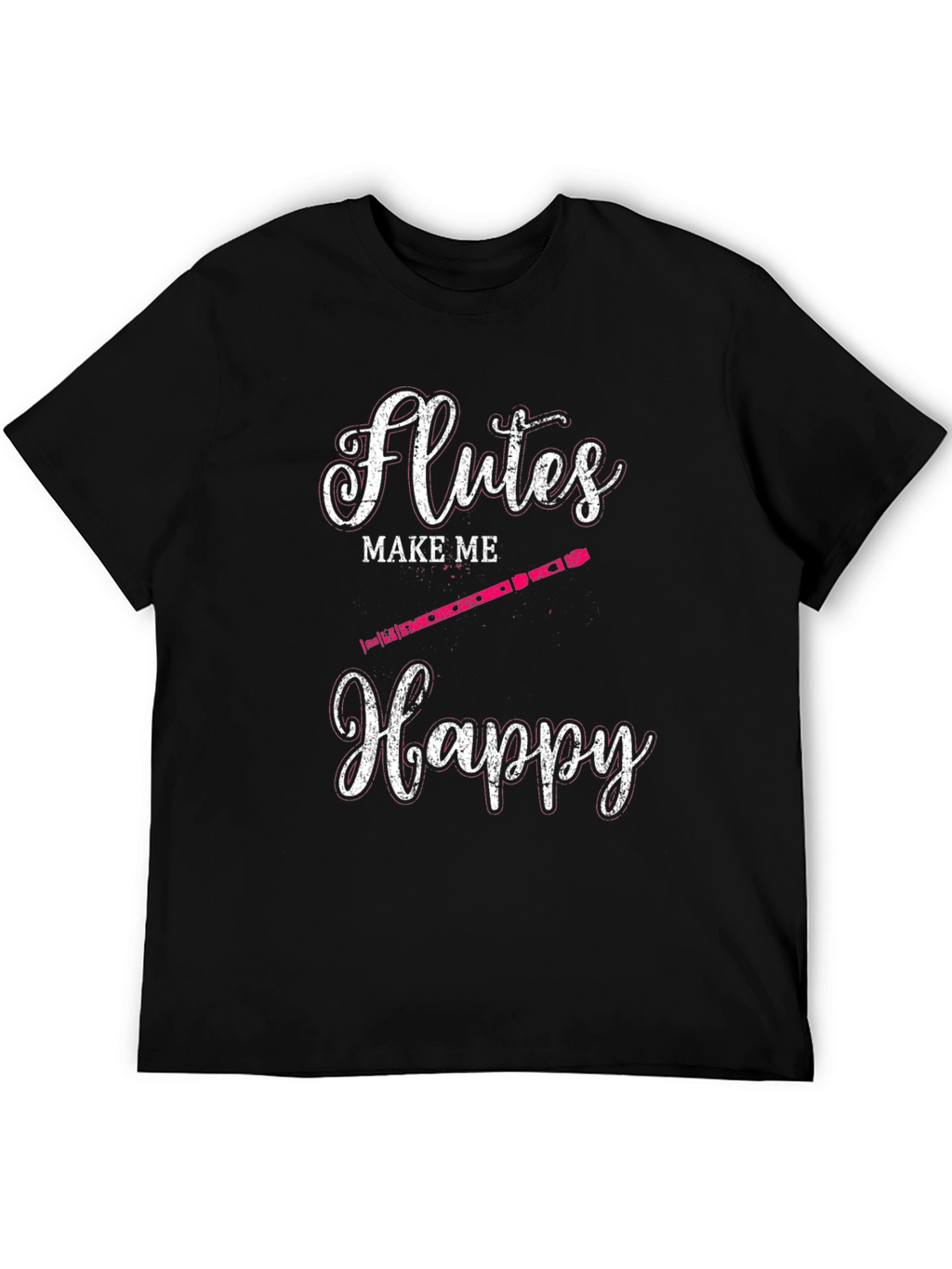 Flutes Make Me Happy T-Shirt
