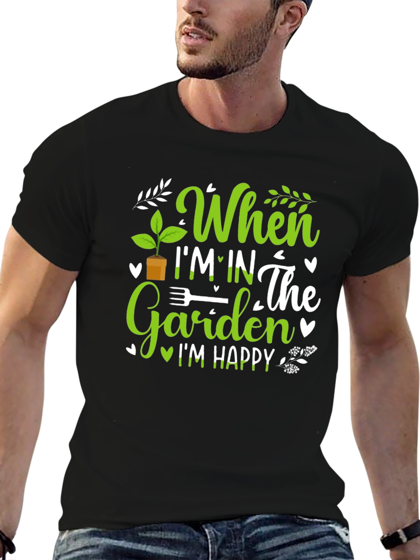Gardening Lover T-Shirt - When Im In The Garden Im Happy