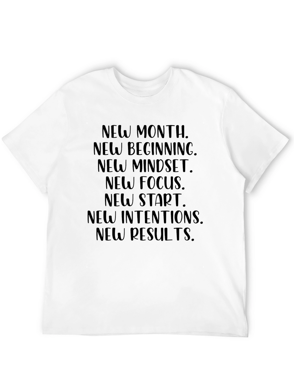 Motivational New Month Black T-Shirt