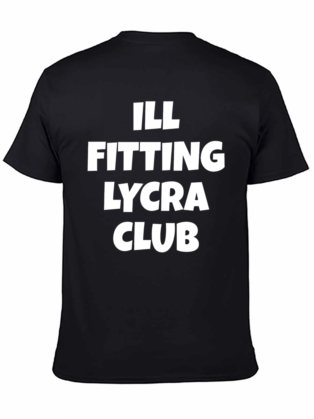 Ill Fitting Lycra Club Graphic T-Shirt