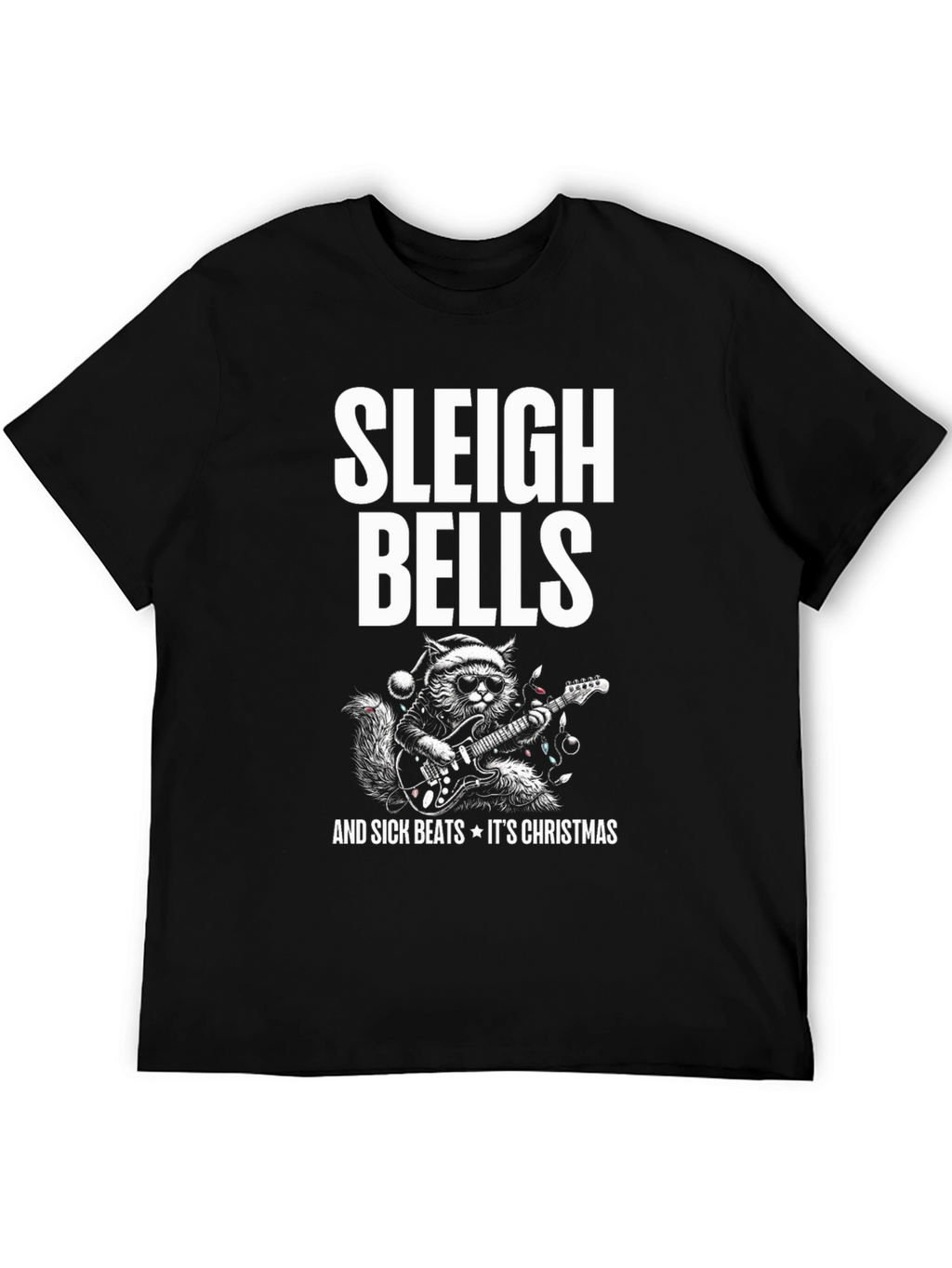 Sleigh Bells & Sick Beats Christmas T-Shirt