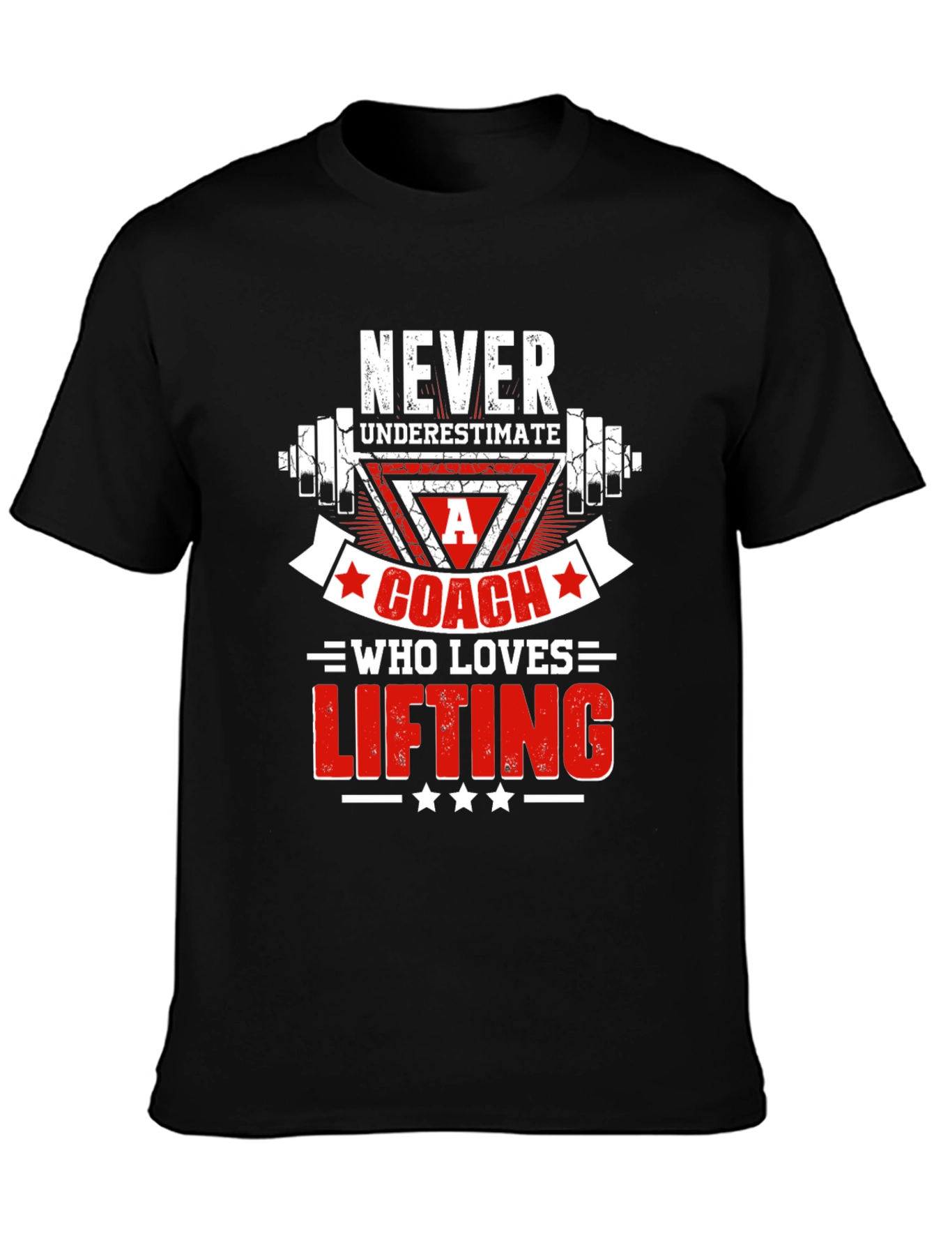 Weightlifting Coach T-Shirt - Never Underestimate