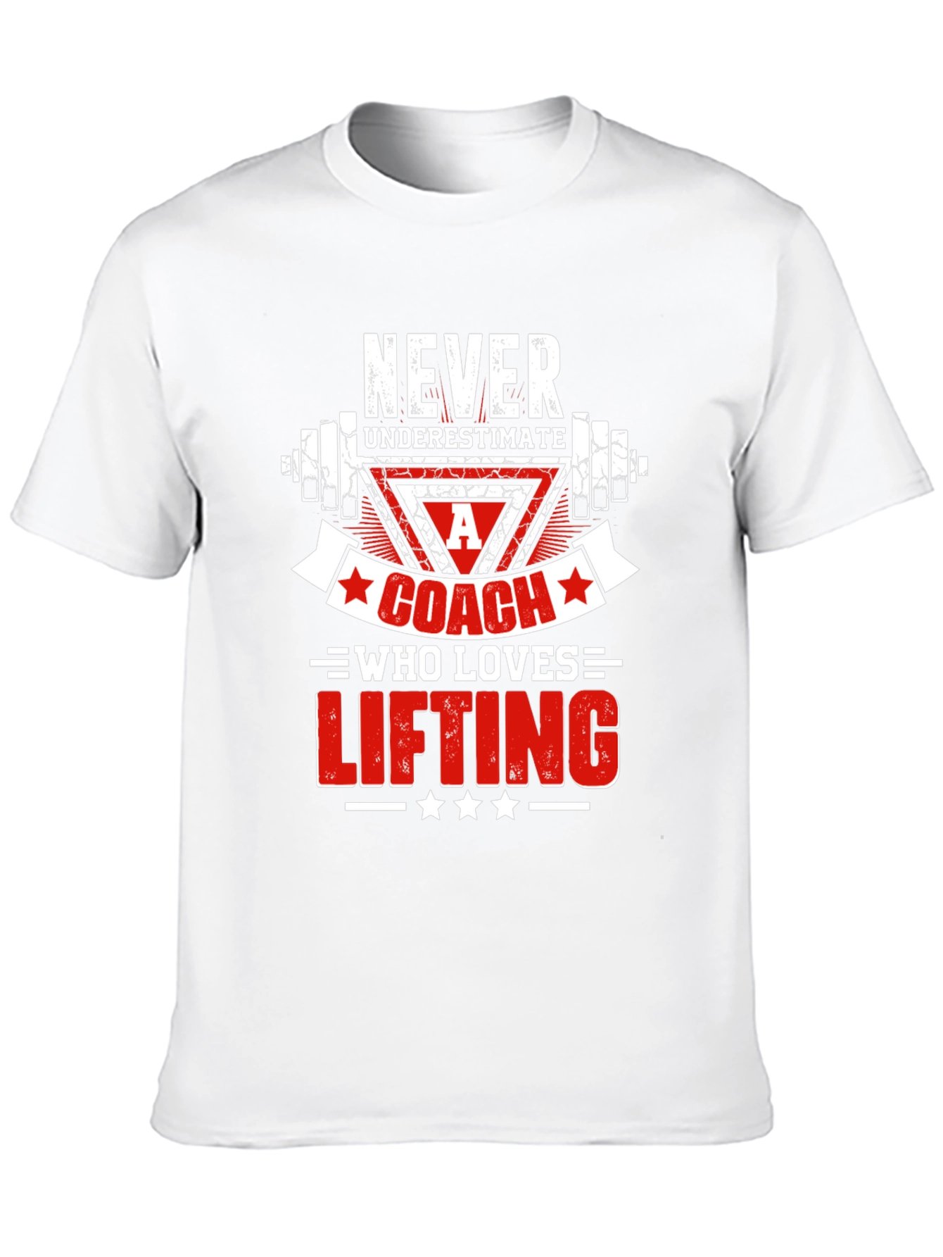 Weightlifting Coach T-Shirt - Never Underestimate