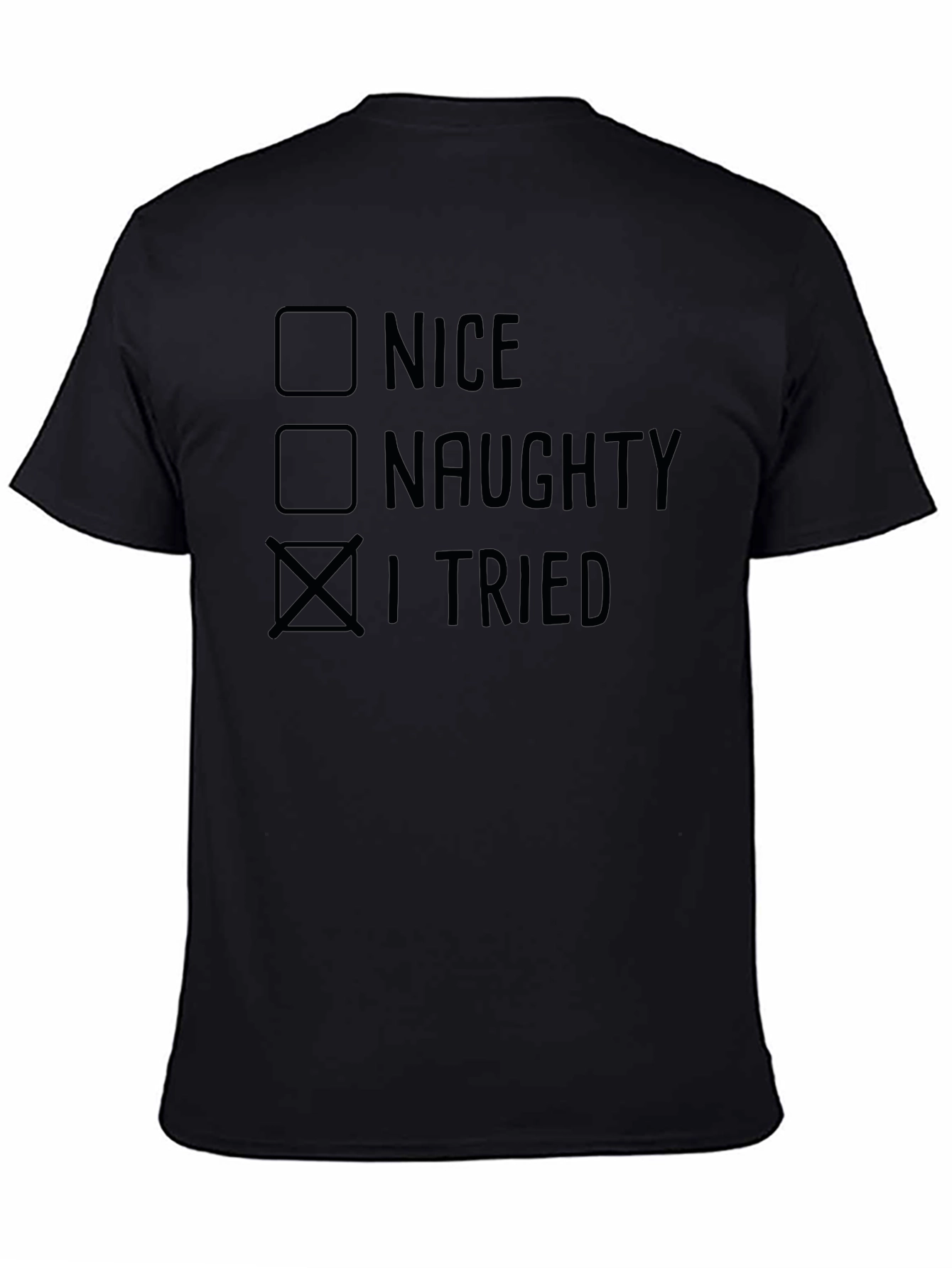 I Tried Funny Christmas T-Shirt