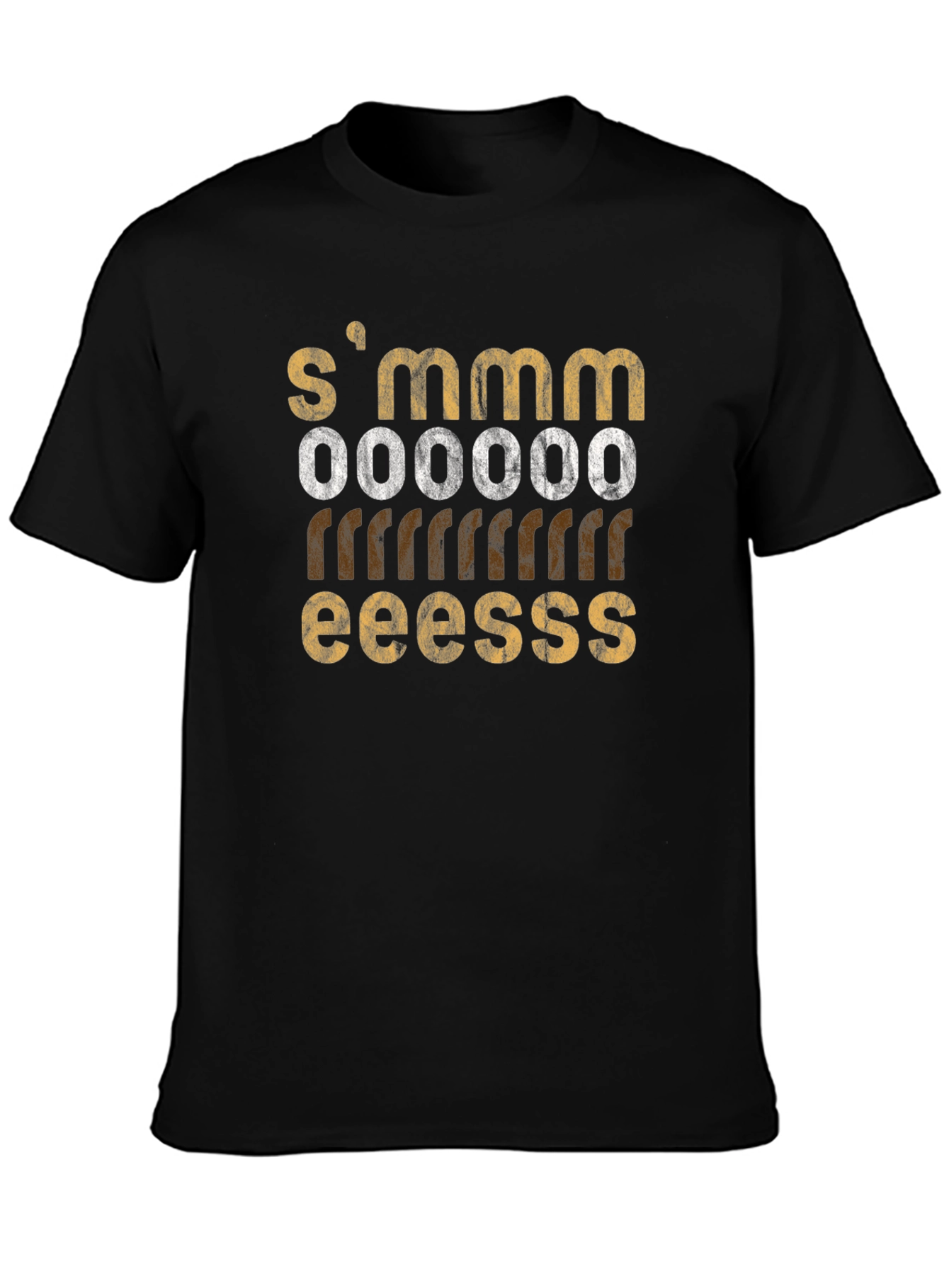 SMMM OOOOOO RRRRRR EEESSS Black T-Shirt