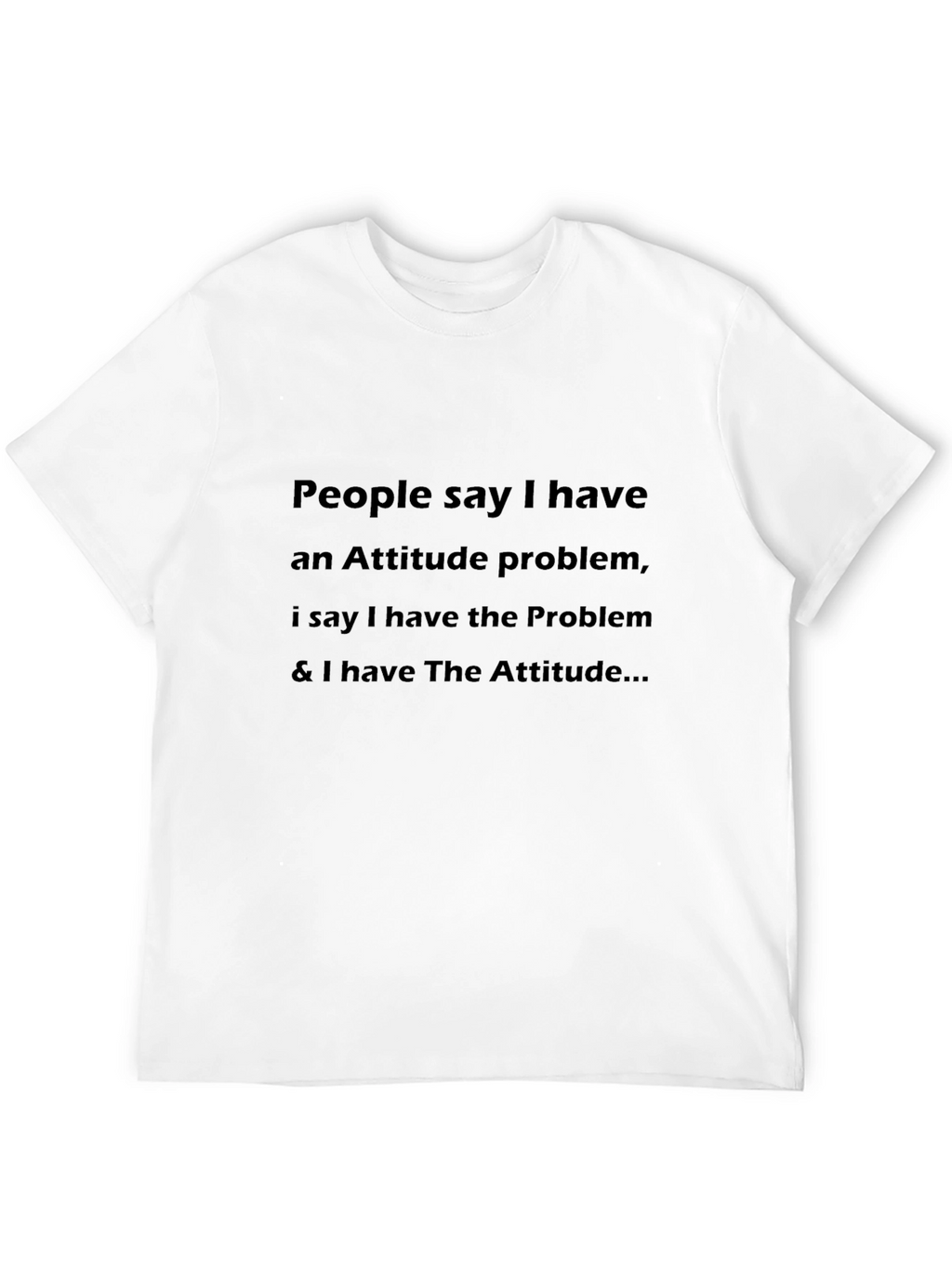 Attitude Problem Graphic Tee