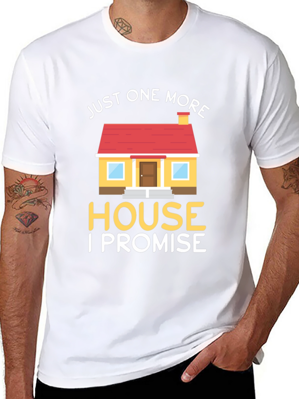 Just One More House T-Shirt