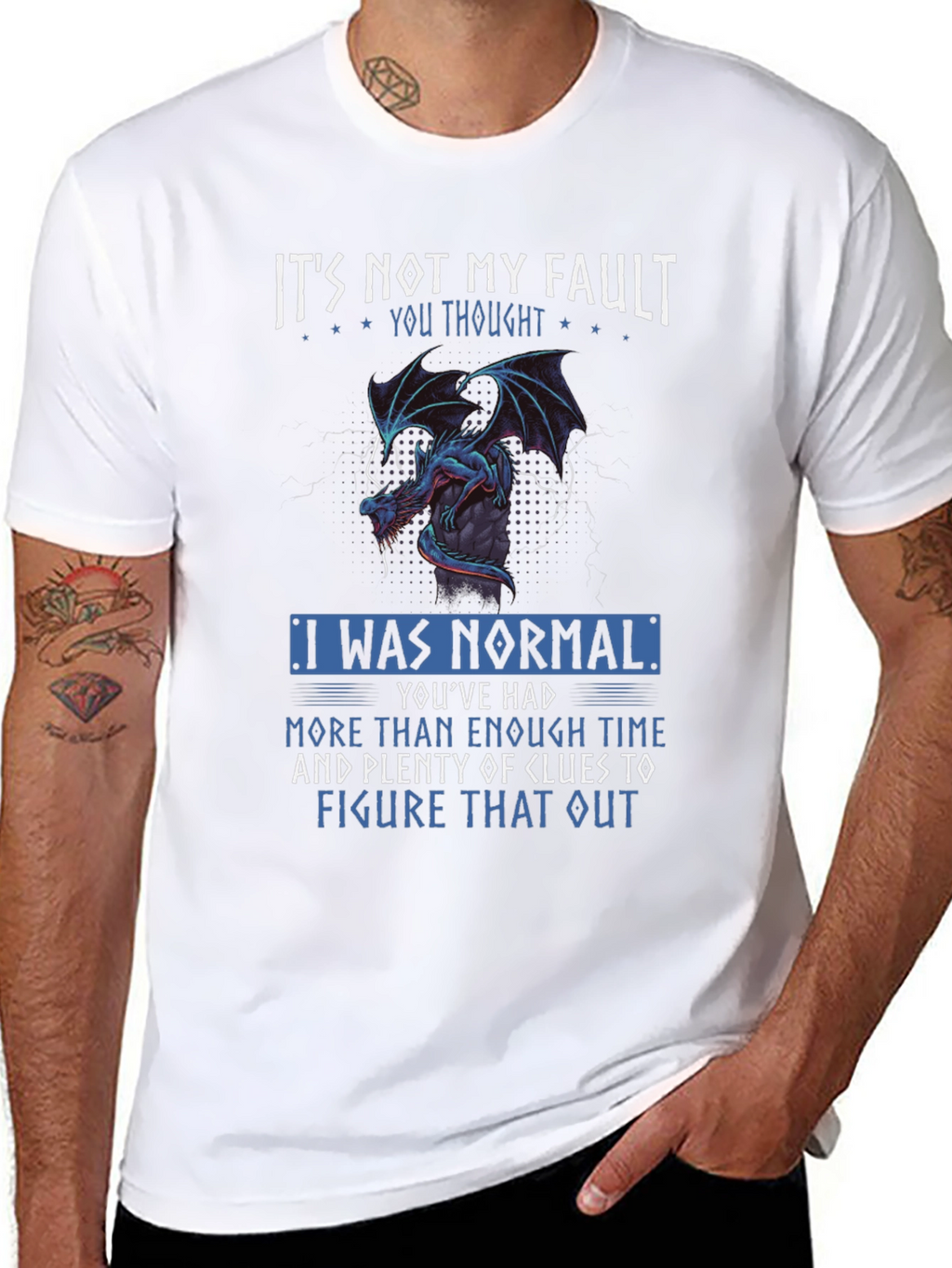Its Not My Fault Dragon Graphic Tee