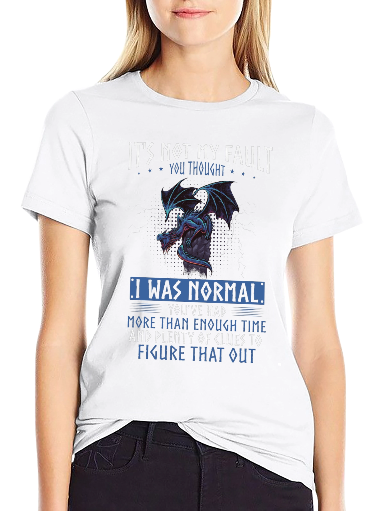 Its Not My Fault Dragon Graphic Tee