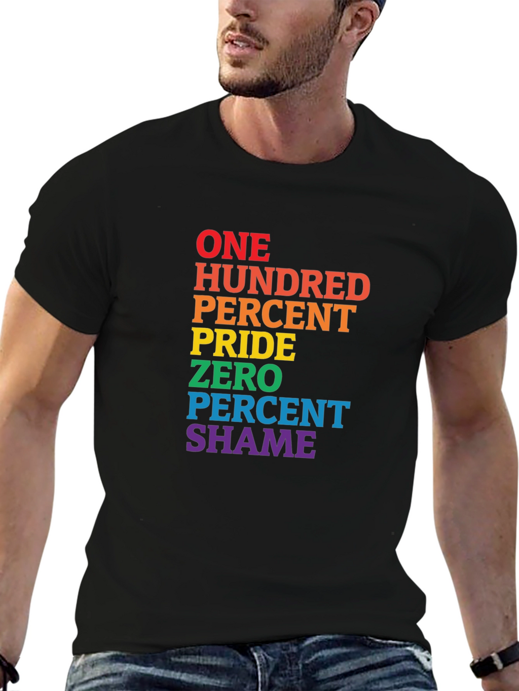 Pride T-Shirt - 100 Percent Pride Zero Percent Shame