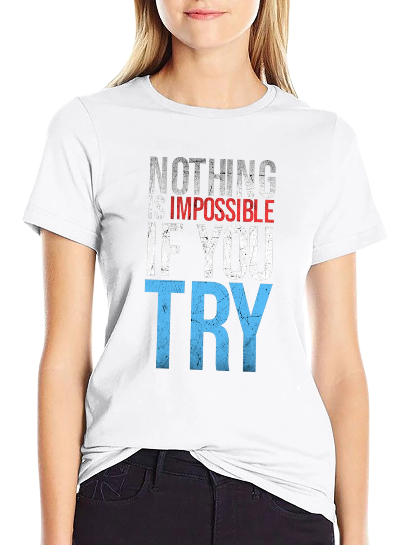Inspirational Nothing Is Impossible Graphic T-Shirt