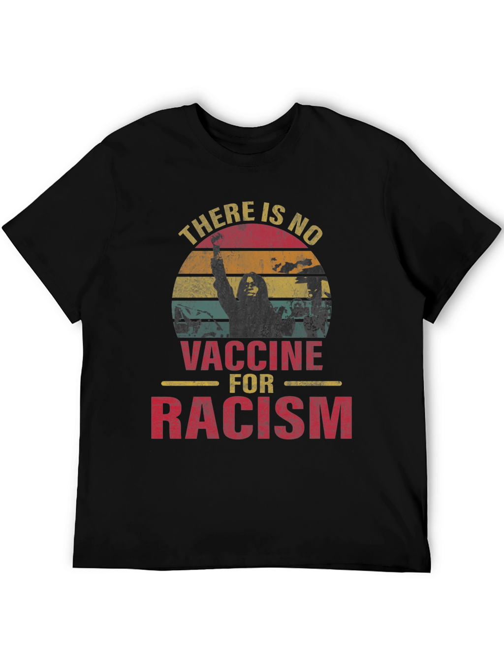 No Vaccine for Racism Graphic Tee