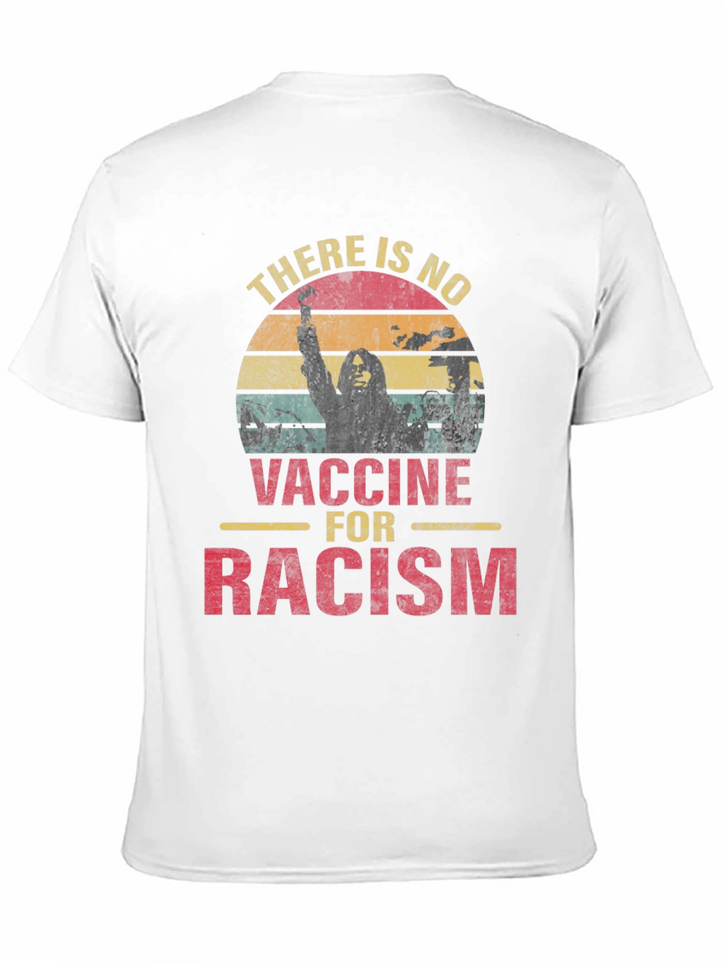 No Vaccine for Racism Graphic Tee