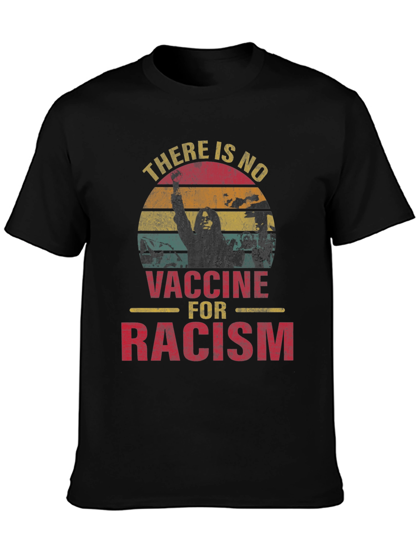 No Vaccine for Racism Graphic Tee