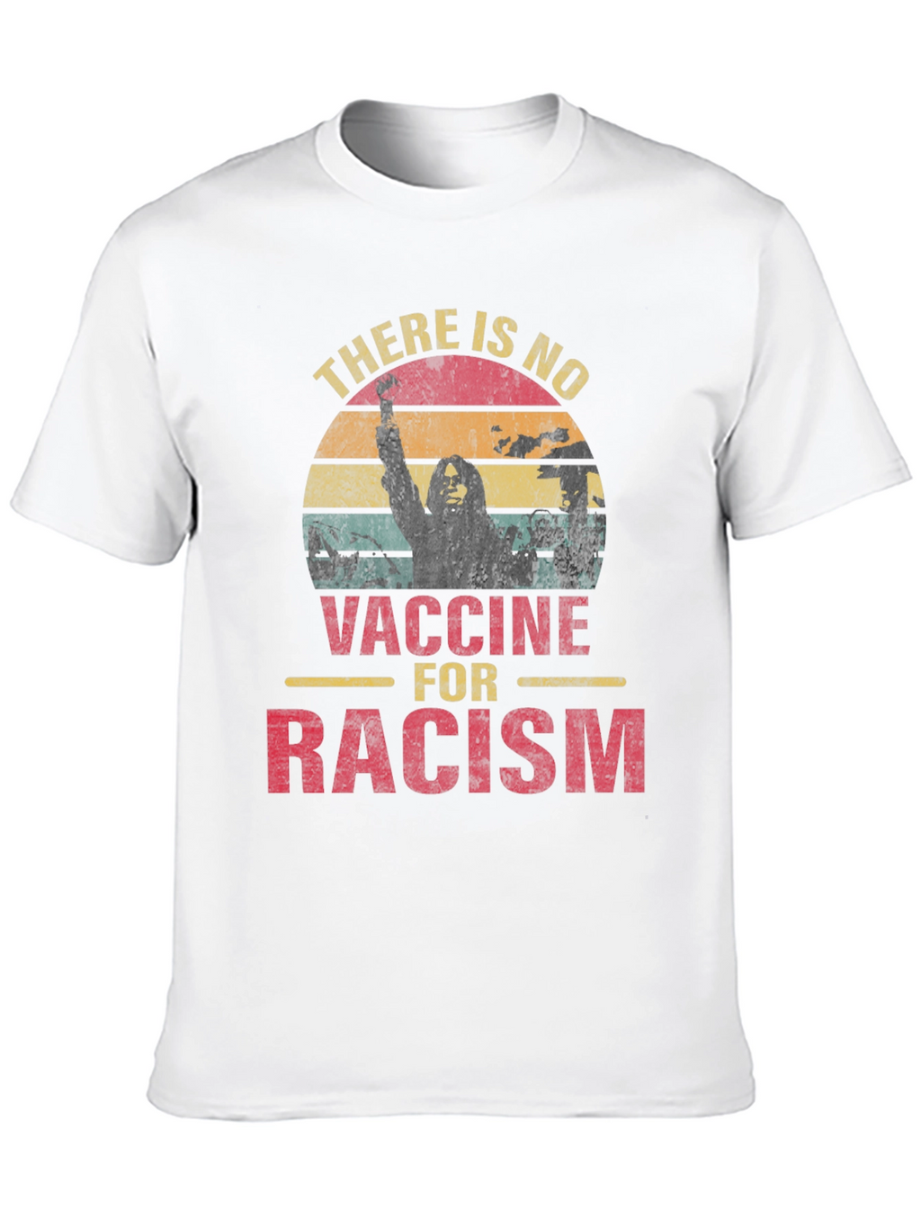 No Vaccine for Racism Graphic Tee