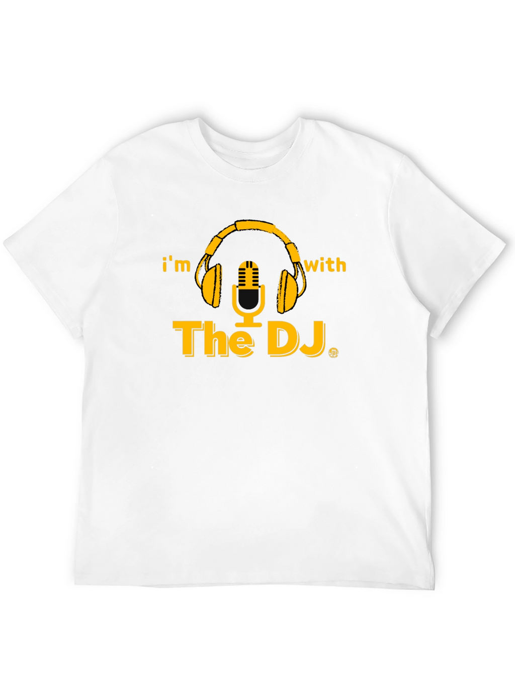 Im With The DJ Black Graphic T-Shirt