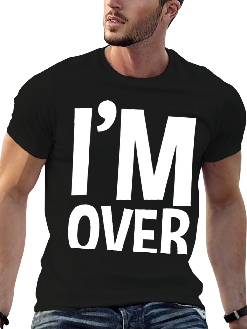 Im Over It T-Shirt Funny Sarcastic Graphic Tee