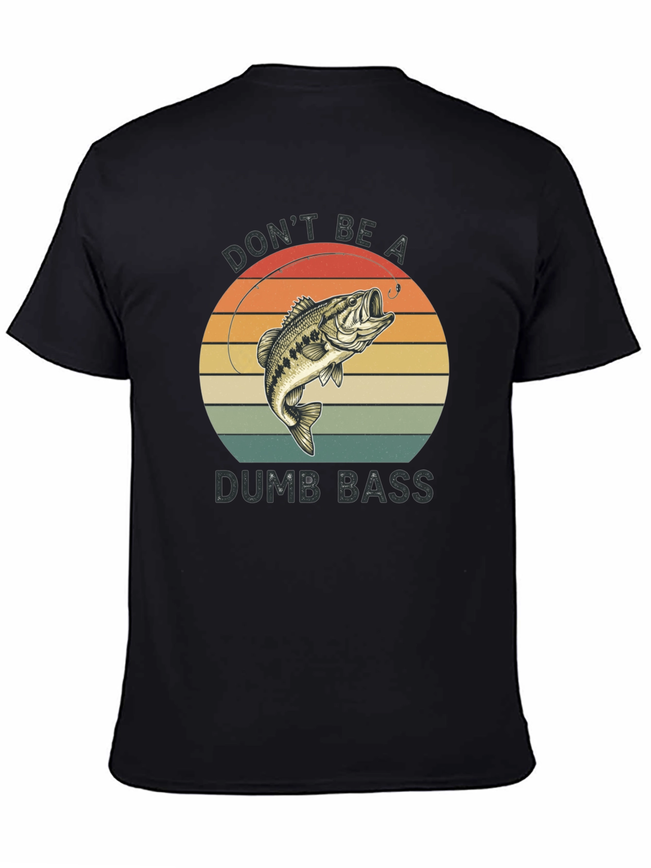 Dont Be A Dumb Bass T-Shirt - Fishing Graphic Tee