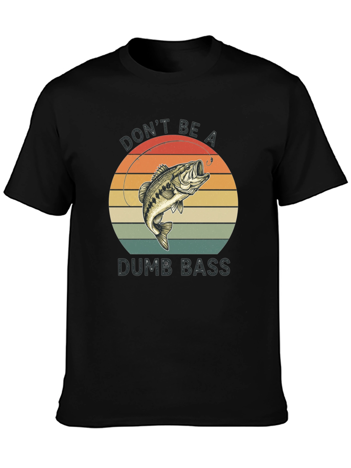 Dont Be A Dumb Bass T-Shirt - Fishing Graphic Tee