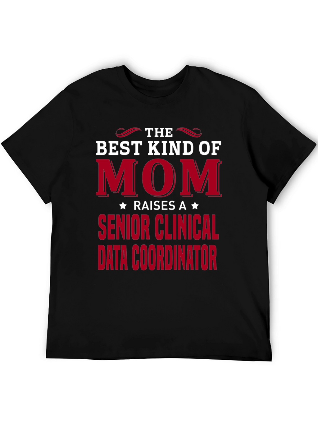 Best Kind of Mom T-Shirt