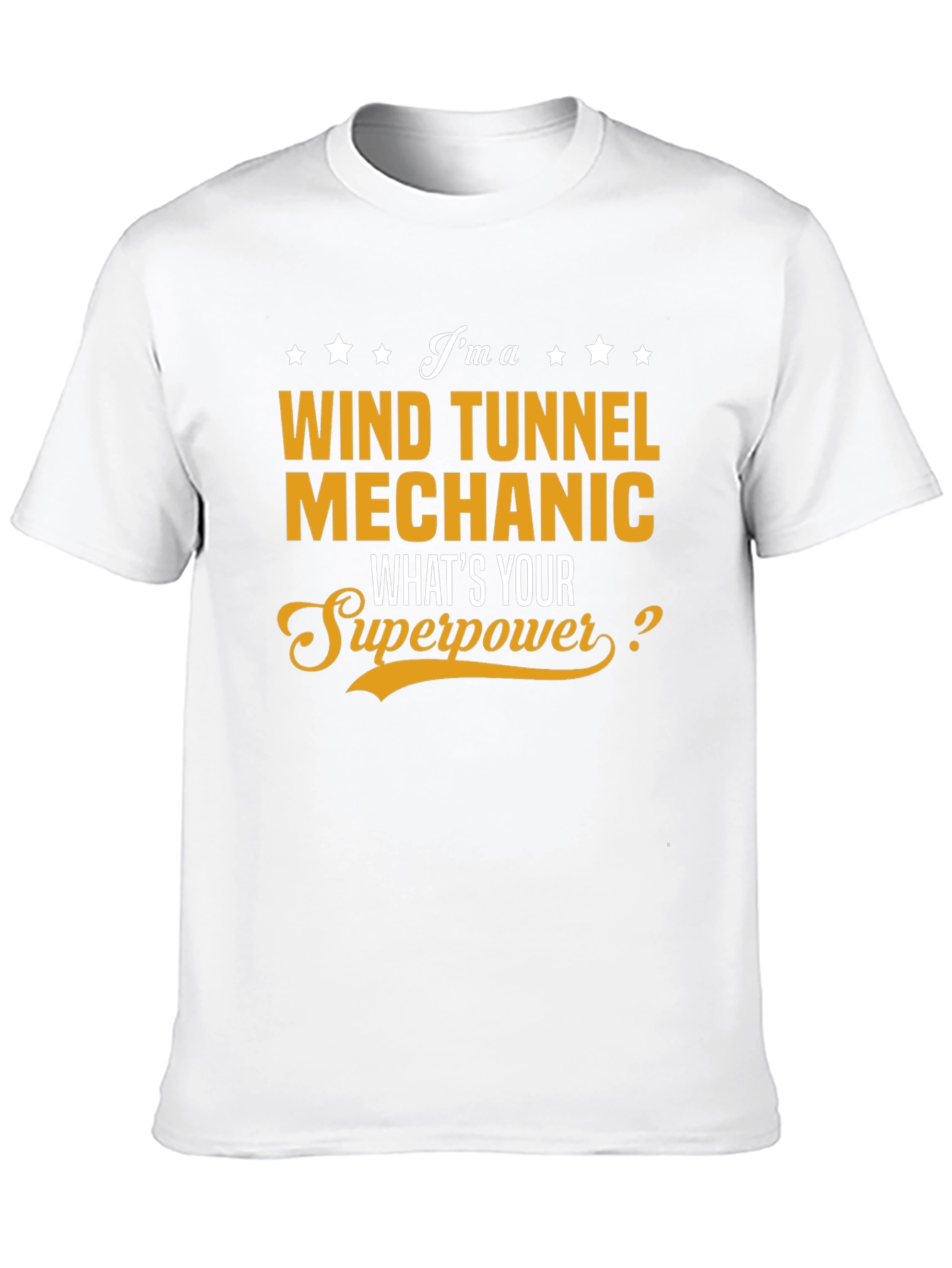 Wind Tunnel Mechanic Superpower T-Shirt