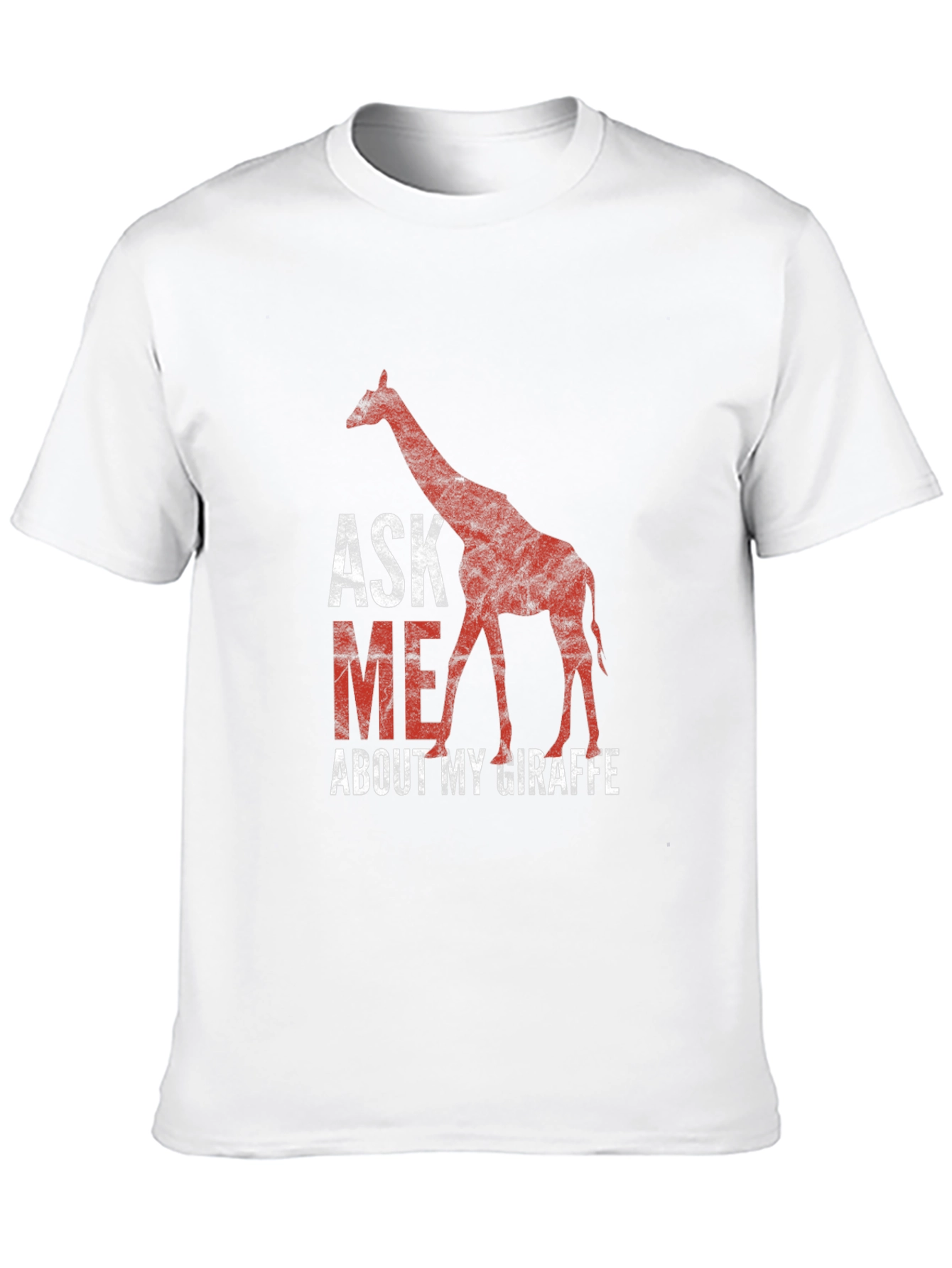 Ask Me About My Giraffe T-Shirt