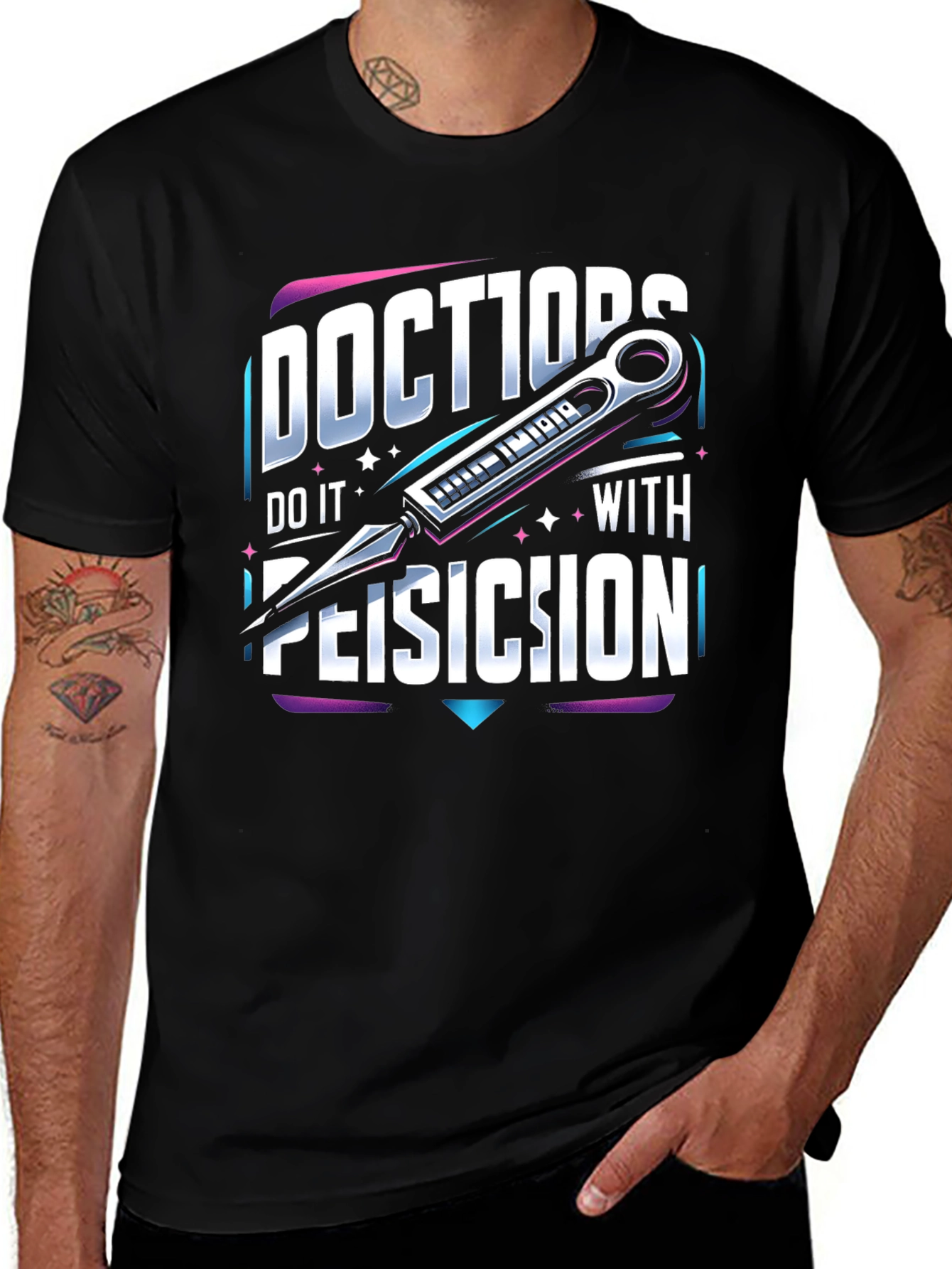Doctors Do it With Precision T-Shirt