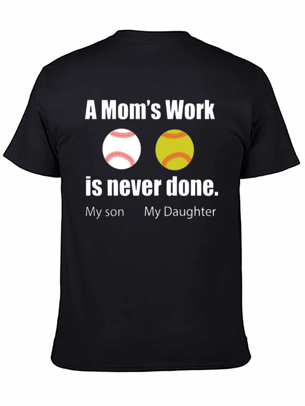 Moms Work Baseball/Softball T-Shirt