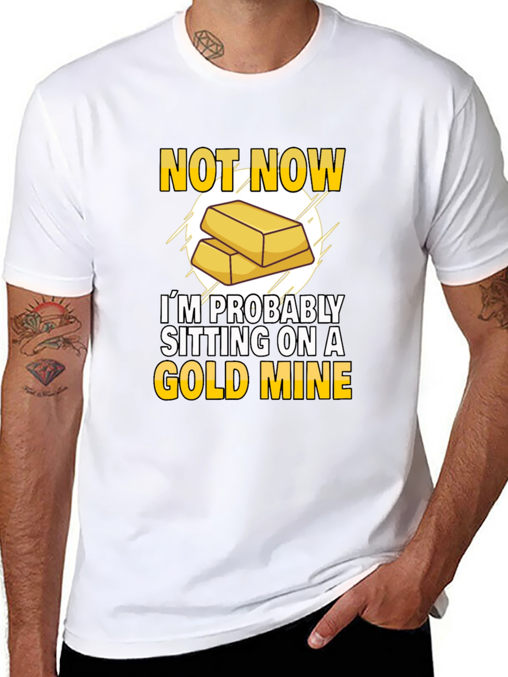Not Now Gold Mine T-Shirt Funny Investor Tee