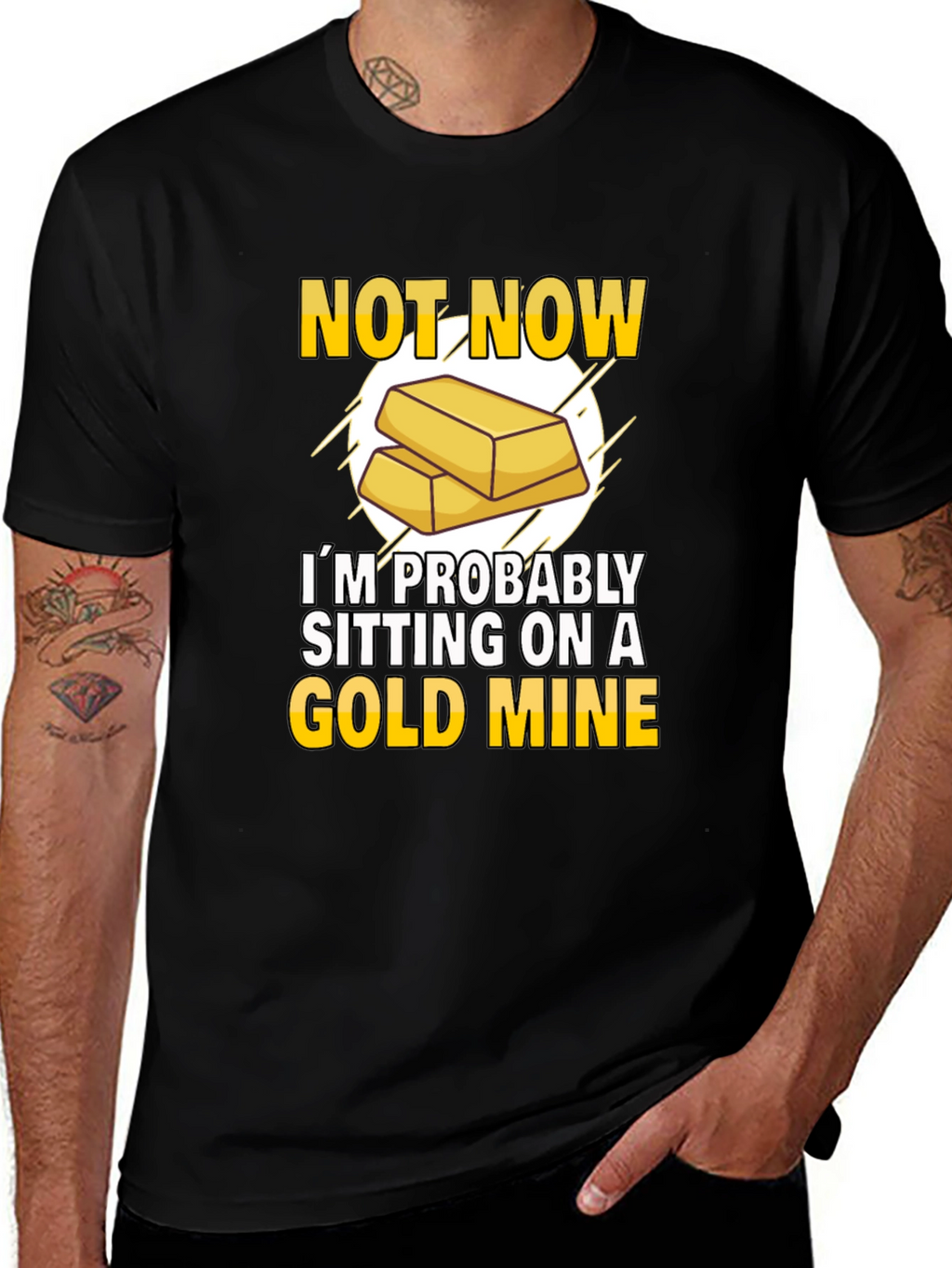 Not Now Gold Mine T-Shirt Funny Investor Tee